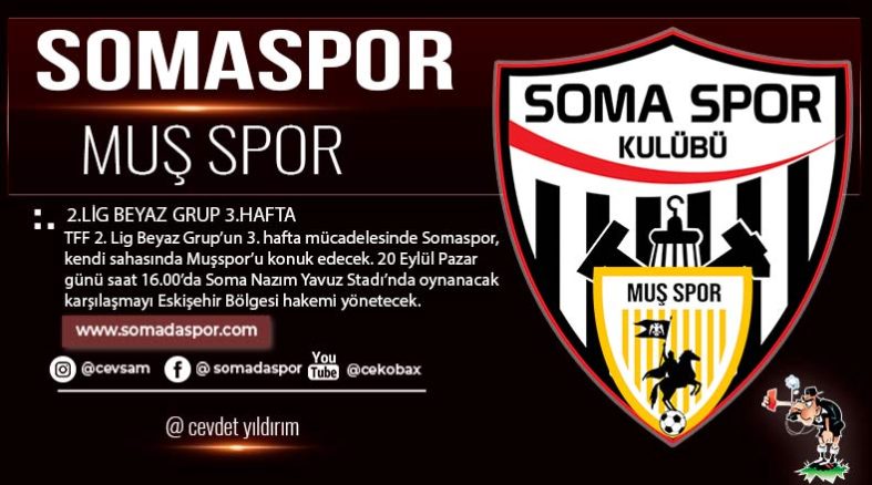 Somaspor-Muşspor Maçını Eskişehirli Hakem Yönetecek