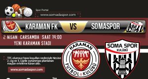 Karaman FK-Somaspor Maçı Ertelendi!