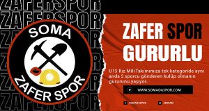 Soma Zaferspor’dan Mili Takıma 5 Oyuncu