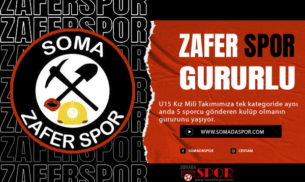 Soma Zaferspor’dan Mili Takıma 5 Oyuncu