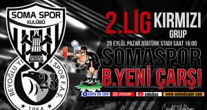 Somaspor-Beyoğlu Yeni Çarşı Maçında Düdük Mertcan Erölmez’de Olacak.