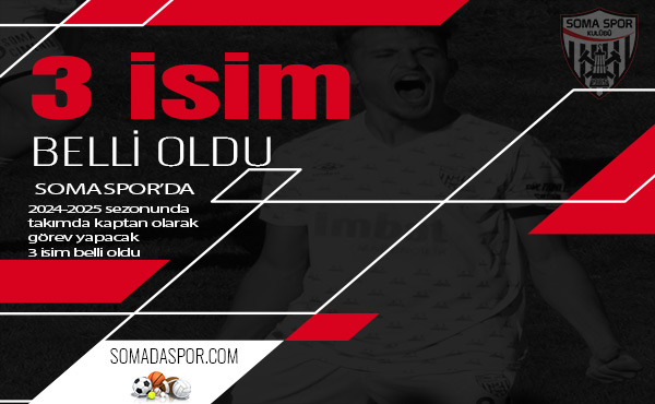 Somaspor’da Takım Kaptanları Belli Oldu